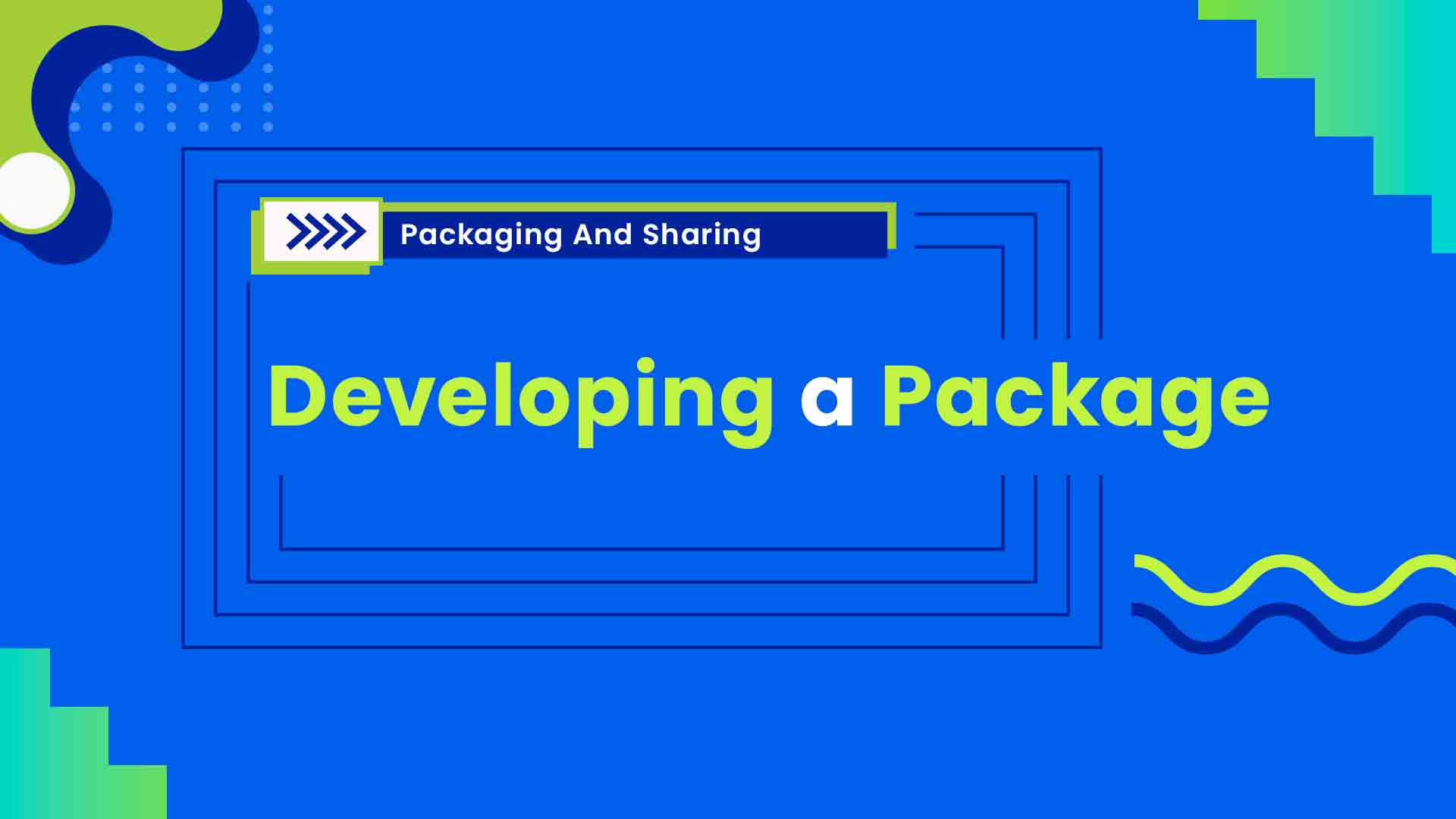  2. Developing a Package