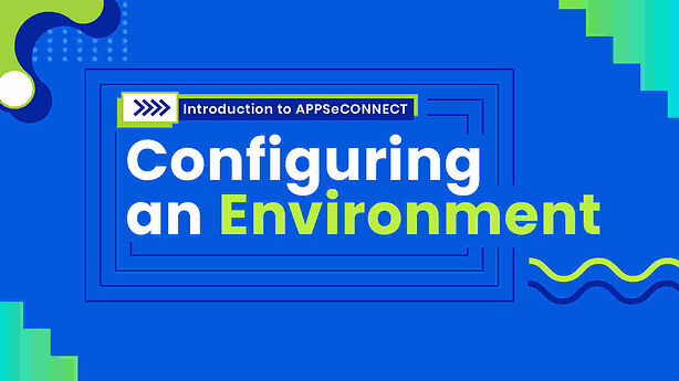 6. Configuring an Environment
