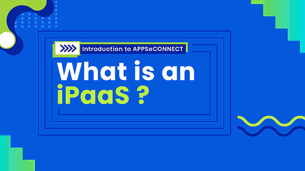 1. What is an iPaaS ?
