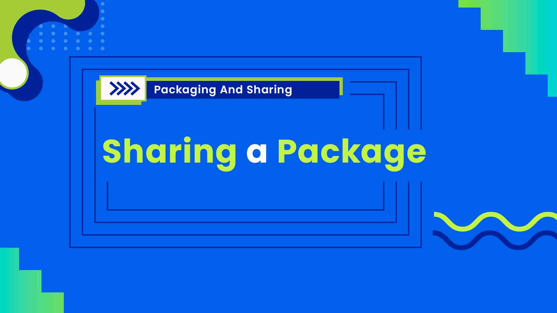  3. Sharing a Package