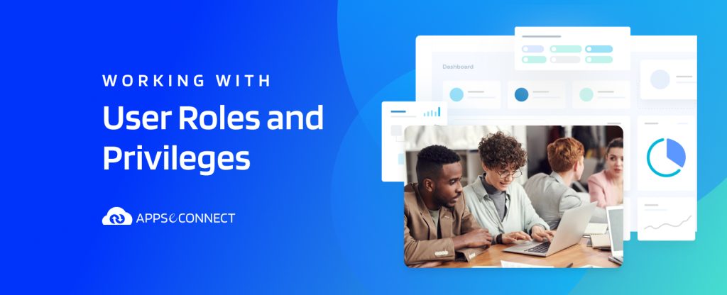 working-with-user roles-and-privileges