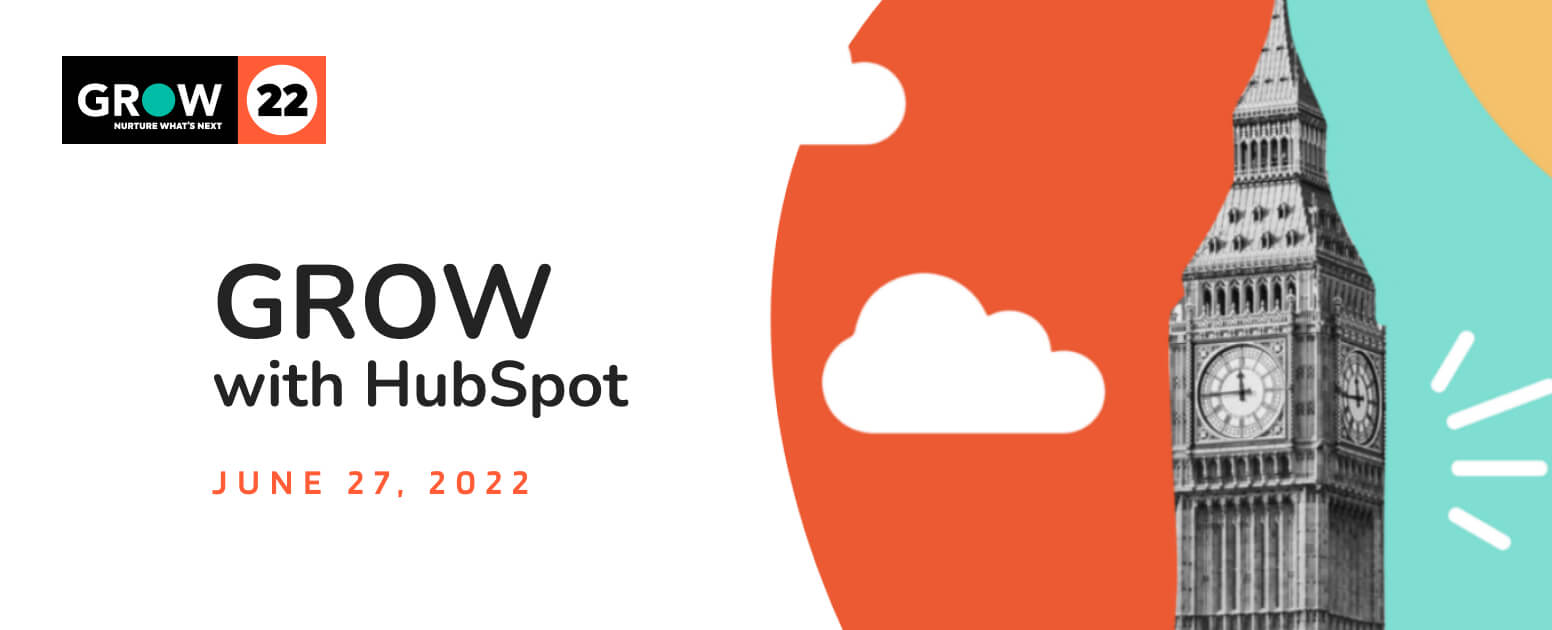 GROW with HubSpot 2022