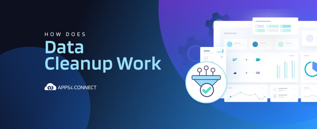 How Does Data Cleanup Work for APPSeCONNECT