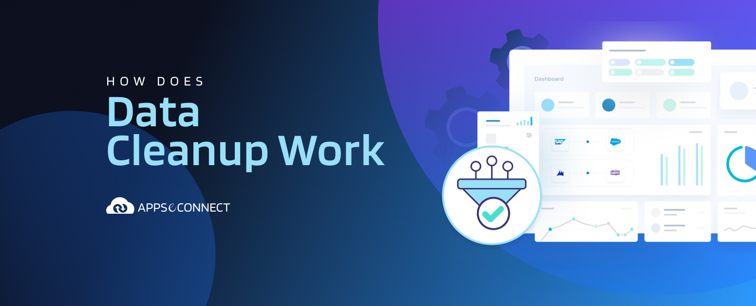 How Does Data Cleanup Work for APPSeCONNECT