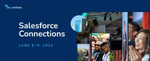 Salesforce Connections 2022