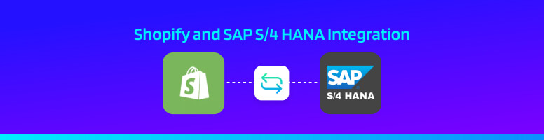 Shopify and S4 HANA