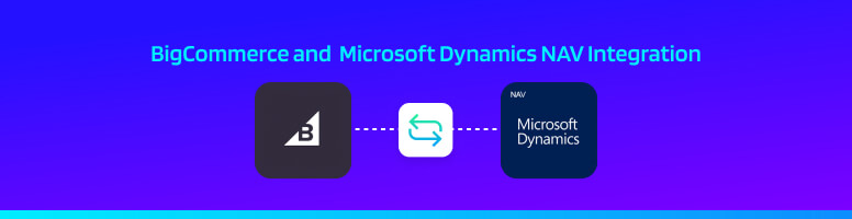 BigCommerce and Microsoft Dynamics NAV Integration