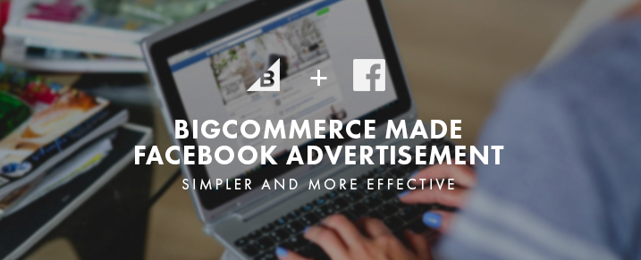 BigCommerce Facebook Advertisements