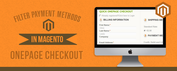 Filter Payment Methods in Magento onepage checkout