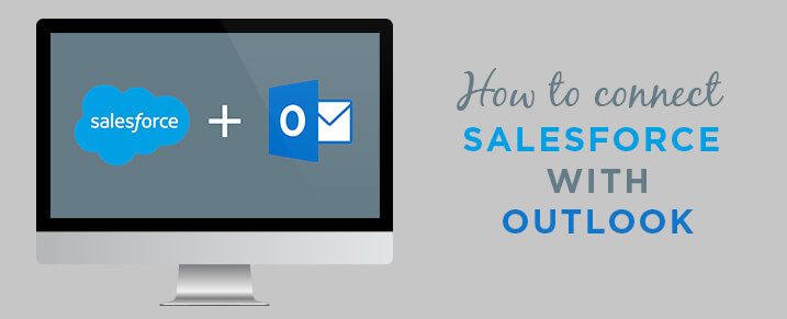 How-to-connect--outlook-salesforce