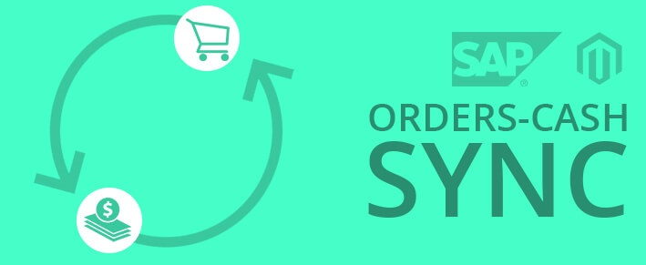 Order to Cash Sync between SAP and Magento