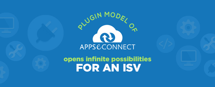plugin-model-of-appseconnect-opens-infinite-possibilities-for-an-isv