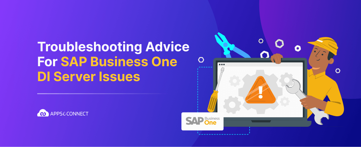 Troubleshooting-Advice-for-SAP-Business-One-DI-Server-Issues