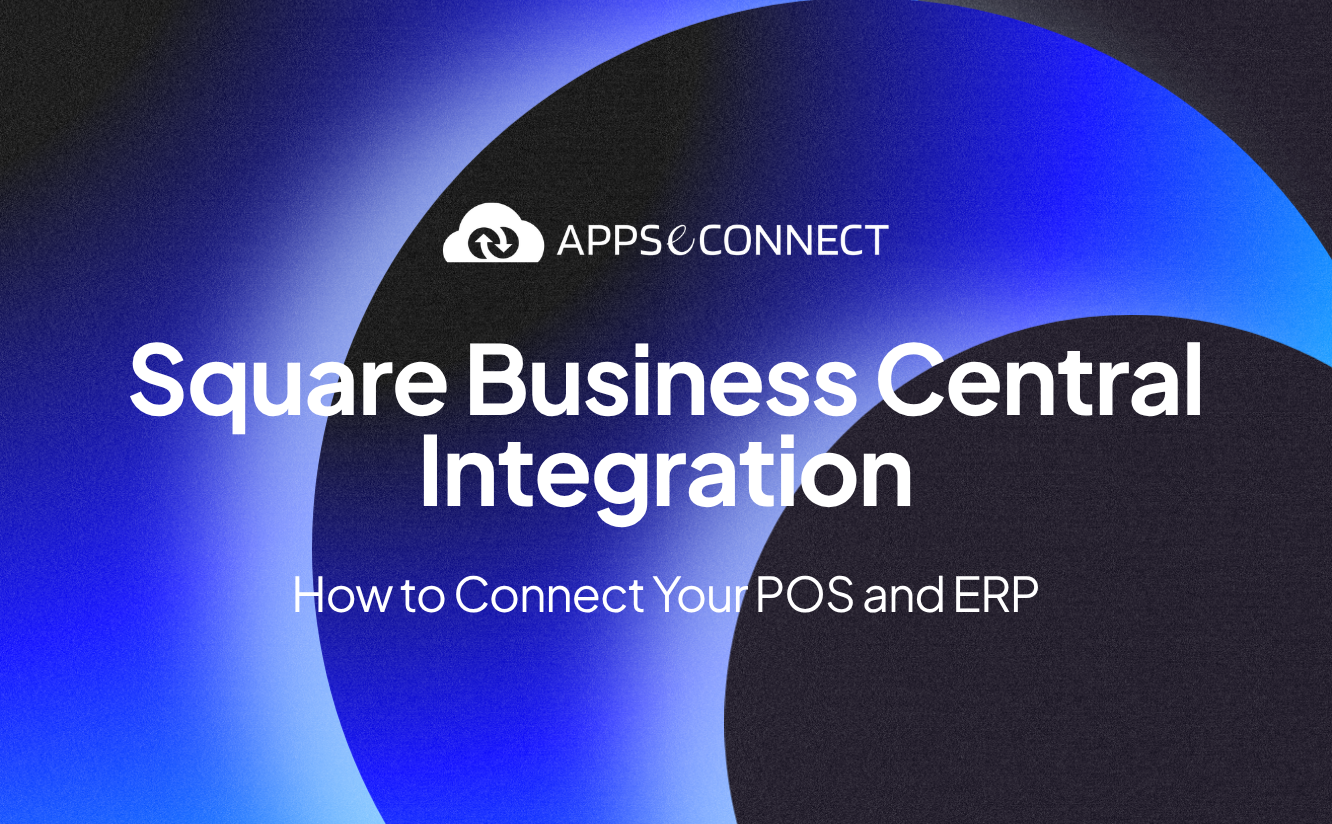 Banner Square Business Central Integration How to Connect Your POS and ERP