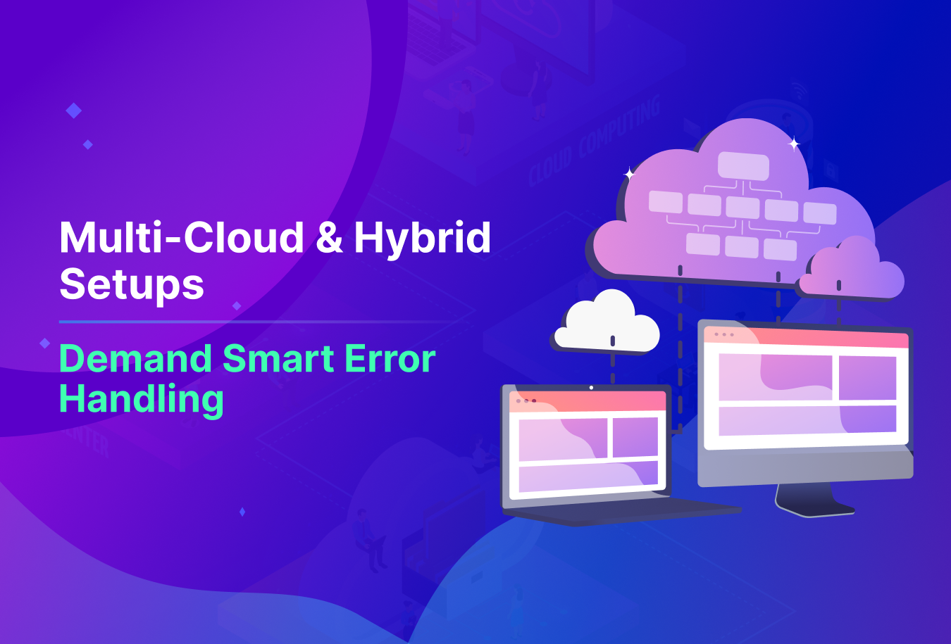 Multi-Cloud & Hybrid Setups