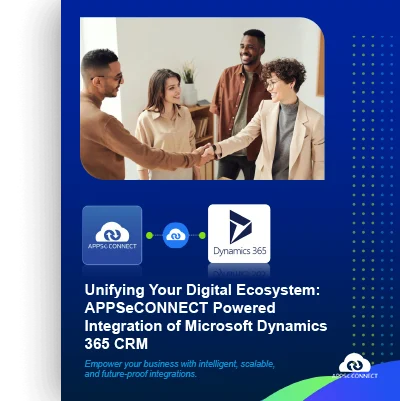 APPSeCONNECT Powered Integration of Microsoft Dynamics 365 CRM