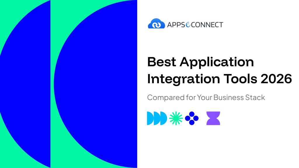 Best Application Integration Tools 2026 Compared for Your Business Stack