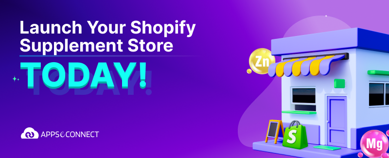 Launch Your Shopify Supplement Store Today