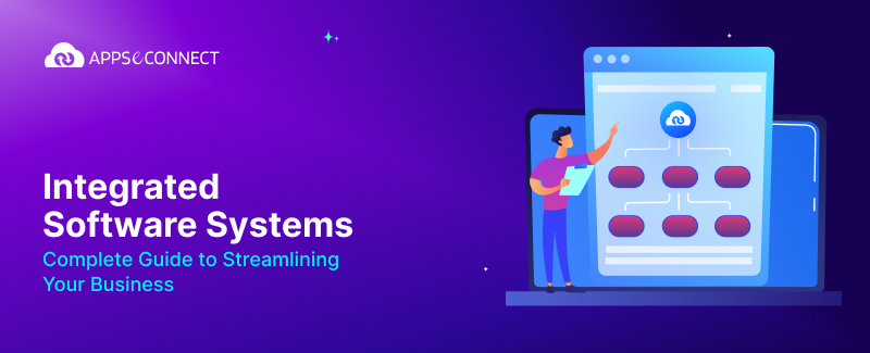 Integrated Software Systems