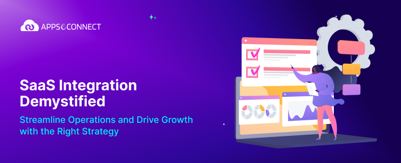 What Is SaaS Integration