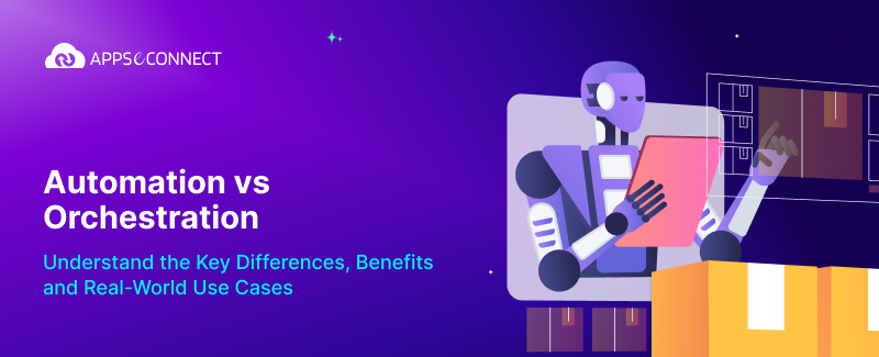 Automation vs Orchestration