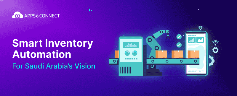 Smart Inventory Automation for Saudi Arabia’s Vision