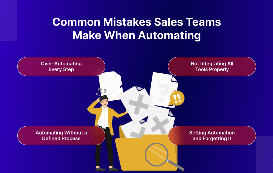 Common Mistakes Sales Teams Make When Automating