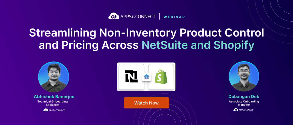 NetSuit & Shopify Integration webinar