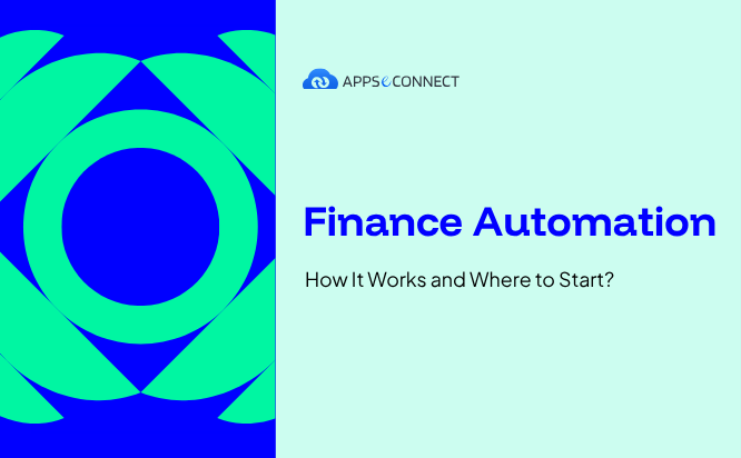 Finance Automation How It Works and Where to Start