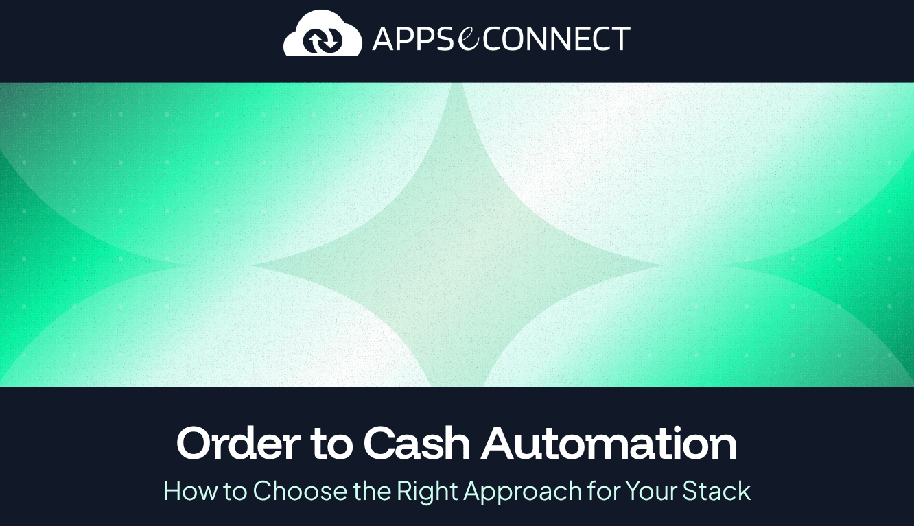 Order to Cash Automation How It Works & Where to Start