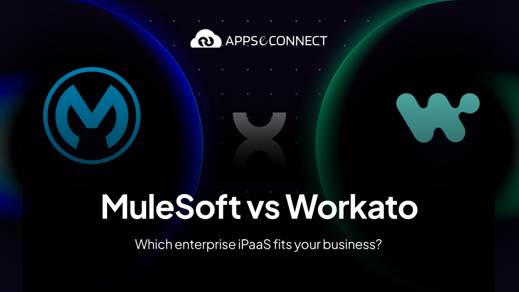 MuleSoft vs Workato Which Enterprise iPaaS Fits Your Business