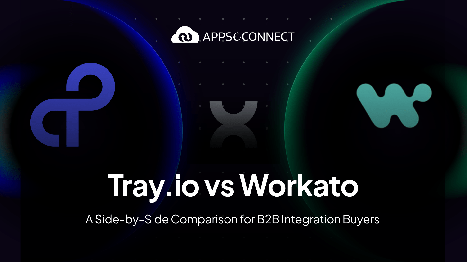 Tray.io vs Workato A Side-by-Side Comparison for B2B Integration Buyers
